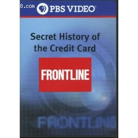 FRONTLINE: Secret History of the Credit Card Cover