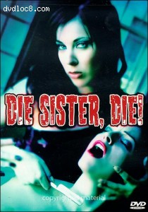 Die Sister, Die! Cover