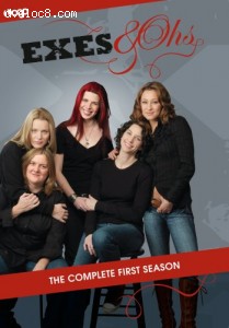 Exes and Ohs - The Complete First Season Cover