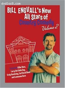 Bill Engvall's New All Stars of Country Comedy, Vol. 2 Cover