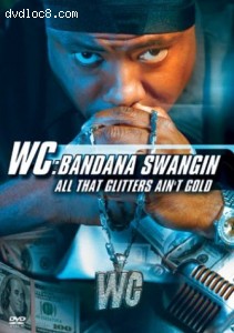Bandana Swangin': All That Glitters Ain't Gold Cover