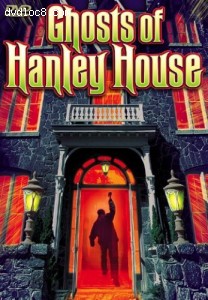 Ghosts of Hanley House Cover