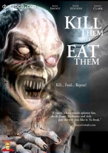 Kill Them and Eat Them Cover