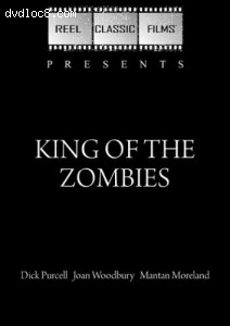 King Of The Zombies (Reel Classic Films) Cover