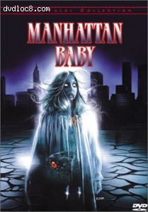 Manhattan Baby (Lucio Fulci Collection) (Starz / Anchor Bay) Cover