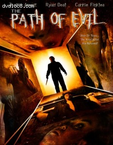 Path of Evil, The