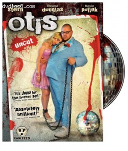 Otis: Uncut