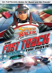 Speed Racer: The Next Generation - The Fast Track Cover