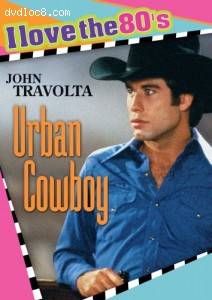 Urban Cowboy (I Love The 80's) Cover