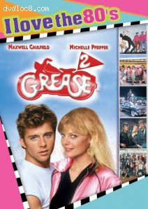 Grease 2 (I Love The 80's) Cover