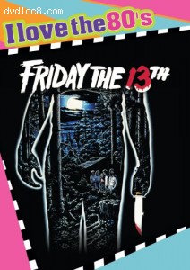 Friday the 13th (I Love The 80's) Cover