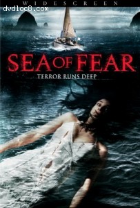 Sea of Fear (Widescreen) Cover