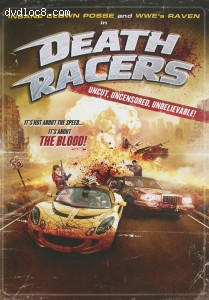 Death Racers (Uncut, Uncensored, Unbelievable!) Cover