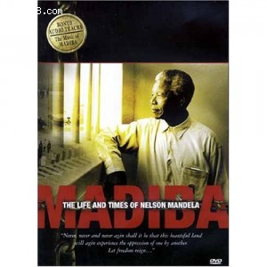 Life and Time Of Nelson Mandela - MADIBA, The Cover
