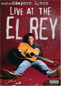 Stephen Lynch - Live at The El Rey Cover