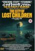 City of Lost Children, The