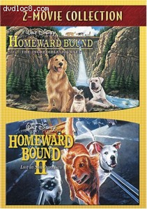Homeward Bound - The Incredible Journey / Homeward Bound II - Lost In San Francisco Cover