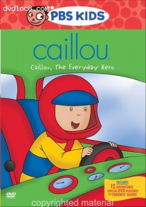 Caillou - Caillou, The Everyday Hero Cover