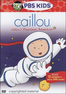 Caillou - Caillou's Playschool Adventures Cover