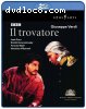 Il Trovatore: Giuseppe Verdi
