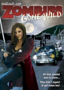 Zombies Gone Wild Cover