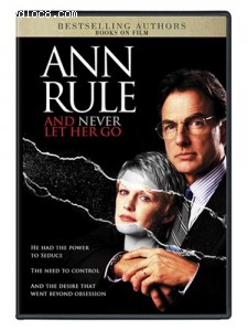 Ann Rule's And Never Let Her Go Cover