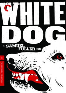 White Dog - Criterion Collection Cover