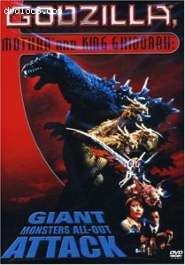 Godzilla, Mothra and King Ghidorah - Giant Monsters All-Out Attack Cover