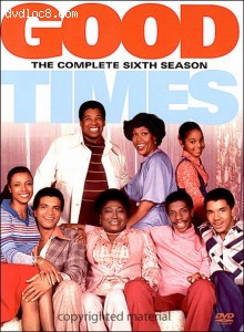 Good Times: The Complete Sixth Season Cover