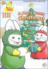 Max &amp; Ruby: A Merry Bunny Christmas