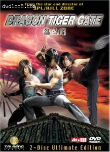 Dragon Tiger Gate (2-Disc Ultimate Edition)