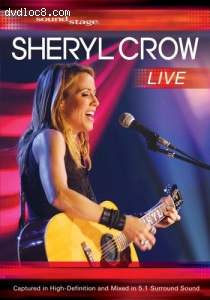 Soundstage: Sheryl Crow Live Cover