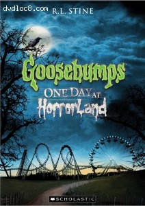 Goosebumps: One Day At HorrorLand Cover