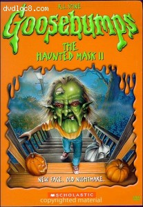Goosebumps: The Haunted Mask II Cover
