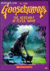 Goosebumps: The Werewolf Of Fever Swamp