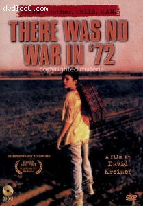 There Was No War in '72 Cover