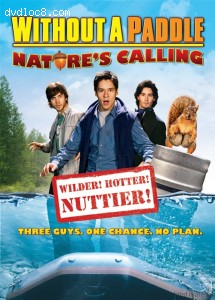 Without a Paddle: Nature's Calling Cover