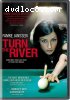 Turn the River (Widescreen)