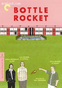 Bottle Rocket - Criterion Collection Cover