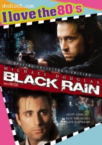 Black Rain 1989: I Love the 80's Edition Cover