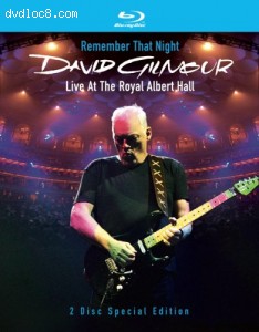 David Gilmour: Remember That Night - Live At The Royal Albert Hall (2-Disc Special Edition) Cover