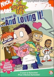 Rugrats: All Grown Up! - ...And Loving It! Cover