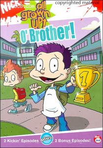 Rugrats: All Grown Up! - O' Brother