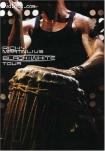 Ricky Martin Live: Black and White Tour Cover