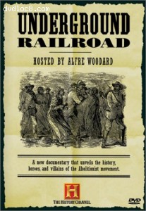 Underground Railroad (History Channel) Cover