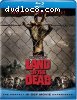 Land of the Dead (Unrated Director's Cut) [Blu-ray]