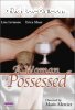 Woman Possessed, A