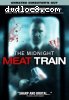 Midnight Meat Train, The (Unrated Director's Cut)