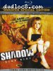 Shadow: Dead Riot (Unrated Special Edition)