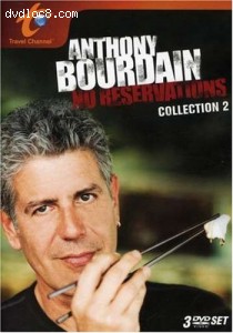 Anthony Bourdain - No Reservations Collection 2